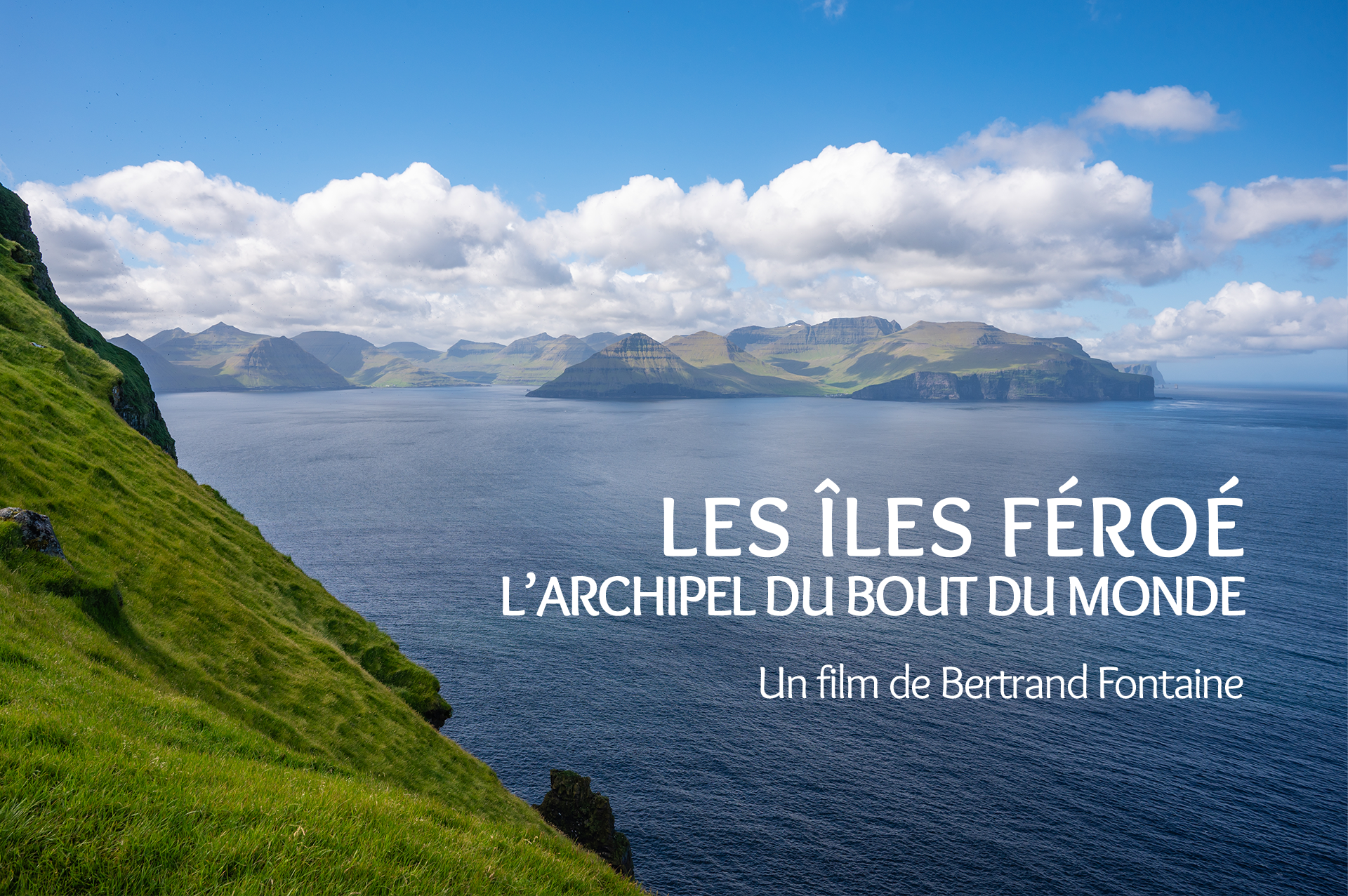 Les îles Féroé, l'archipel du bout du monde